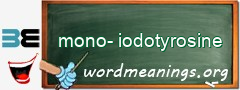 WordMeaning blackboard for mono-iodotyrosine